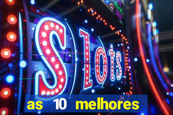 as 10 melhores plataformas de jogos